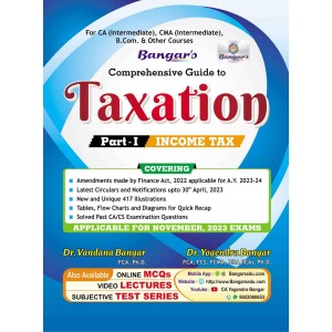 Yogendra Bangar's Comprehensive Guide to Taxation Part I: Income Tax for CA Inter & CMA Inter November 2023 Exams by Aadhya Prakashan 